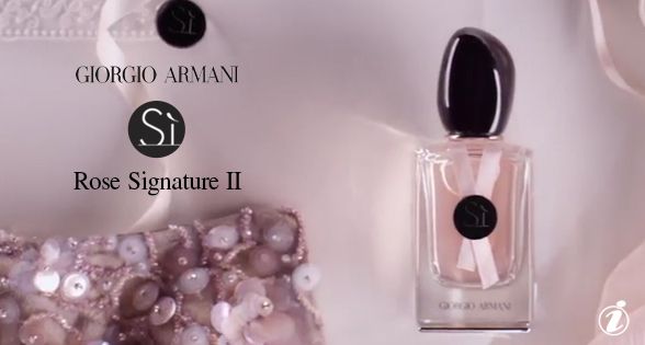New-perfume-Si-Rose-Signature-II-Eau-de-Parfum-Giorgio-Armani