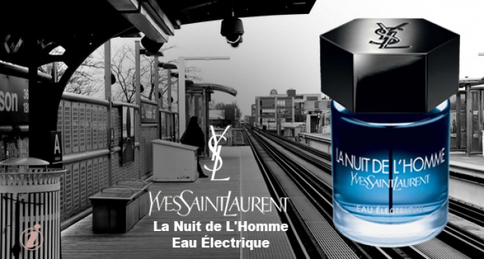 New edition by Yves Saint Laurent: La Nuit de L'Homme Eau Électrique_عطر جديد من إيف سان لوران: لا نوي دي لاهوم يو الكتريك