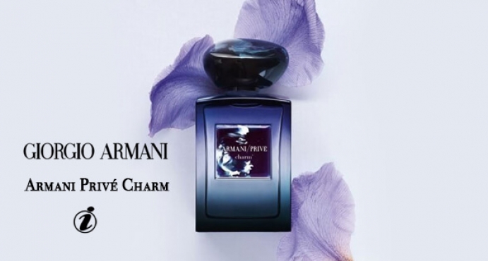 New perfume Giorgio Armani Armani Privé Charm'_عطر السحر الجديد أرماني برايف تشارم جورجيو أرماني