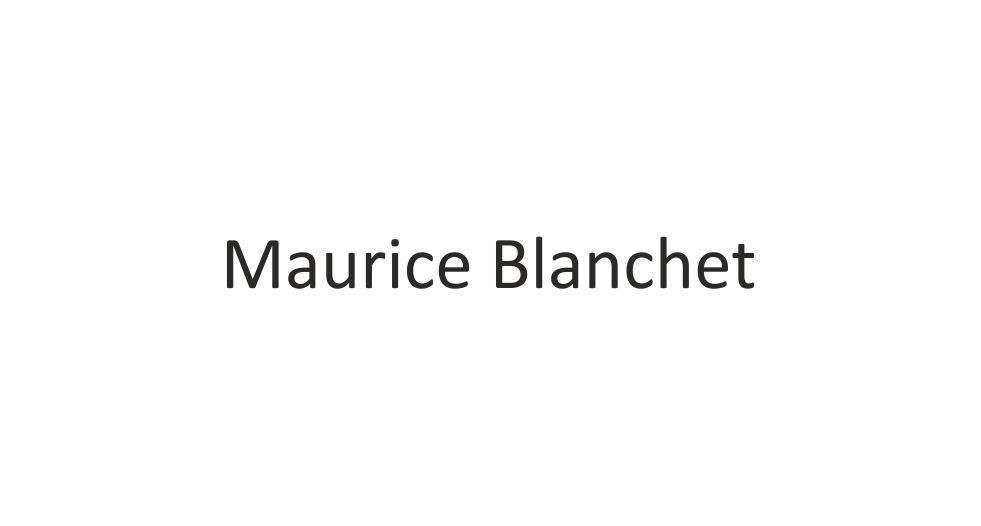صورة Maurice Blanchet