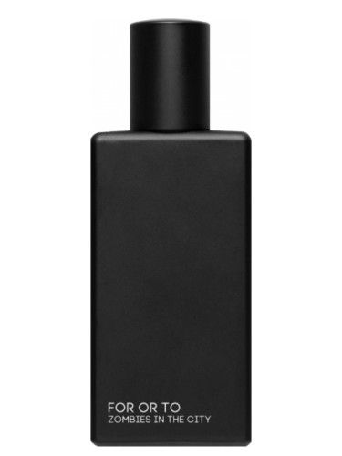 عطر فور اور تو زومبيز ان ذا سيتي