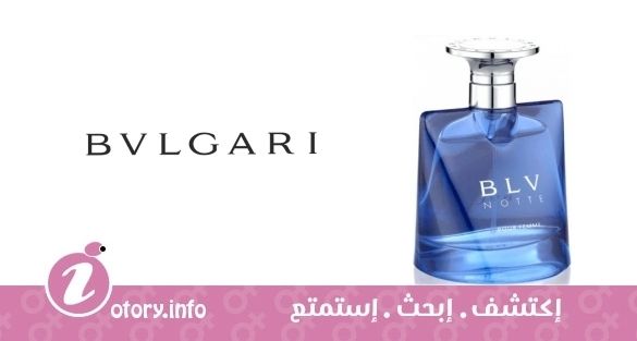 عطر بي إل في نوت بور فيم بولغاري 