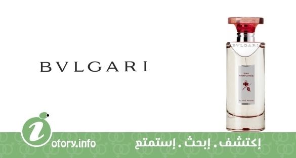 عطر يو بارفيومي آ ذا رووج بولغاري