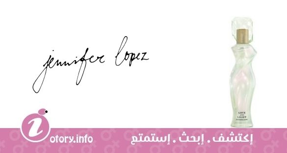 عطر لاف آند لايت جينيفر لوبز