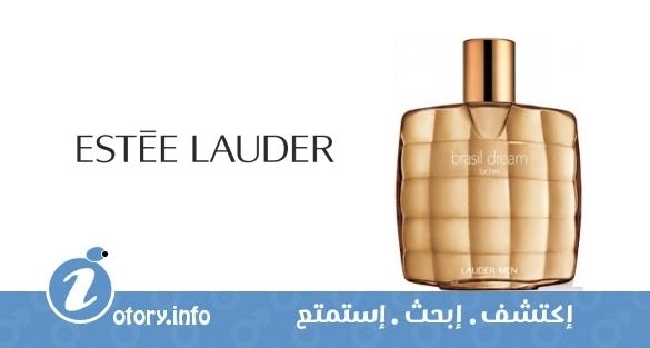 عطر برازيل دريم فور هيم استي لودر