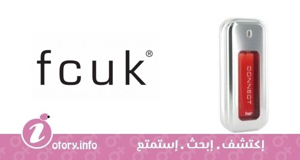 عطر أف سي يو كيه كونكت هير أف سي يو كيه