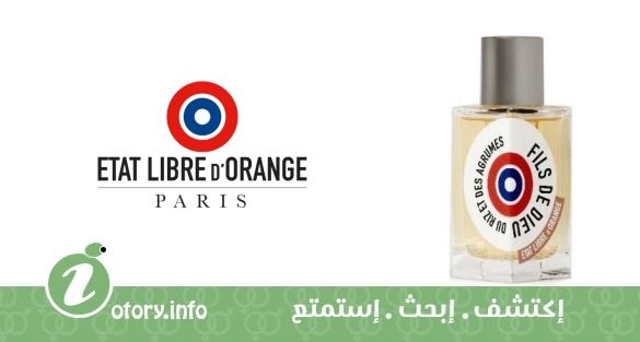 عطر فيلز دي ديو دو ريز إي دي أجرومز إيتا ليبري دي أورانج