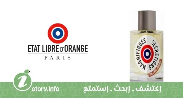 عطر سِكريشن ماجنيفيكس إيتا ليبري دي أورانج