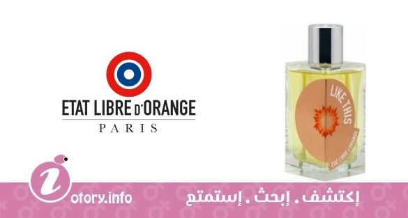 عطر تيلدا سوينتون لايك إيتا ليبري دي أورانج