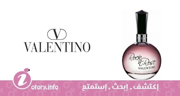 عطر روك إن روز فالنتينو