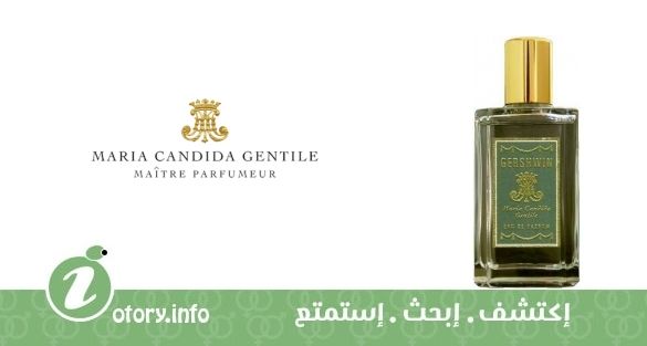 عطر جيرشوين ماريا كانديدا جِنتيل