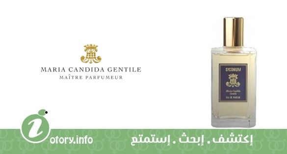 عطر سايكونيوم  ماريا كانديدا جِنتيل
