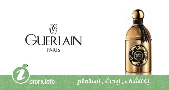 عطر سانتال رويال كولِكتور جيرلان