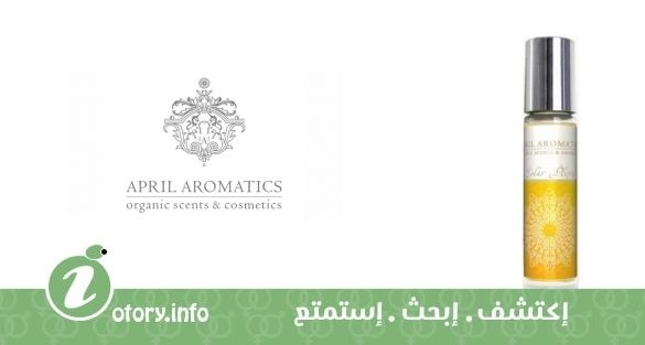 عطر أبريل أروماتِكس سولار بلِكسَس تشاكرا أويل