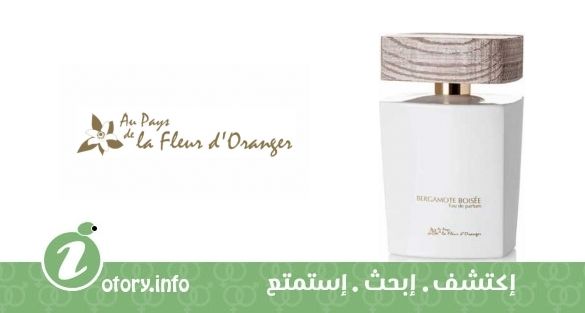 عطر أو بيز دي لا فلور دي أورانجر برغموت بويس