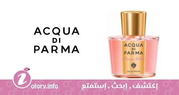 عطر أكوا دي بارما روزا نوبل
