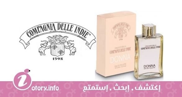 عطر كومبانيا ديل ايندي دونا اي راجازي