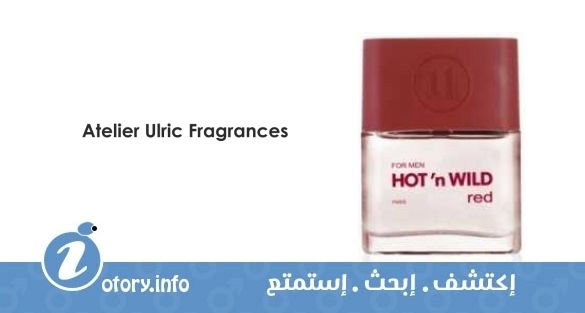 عطر اتيلير ألريك فراجرانس هوت ان وايلد رد