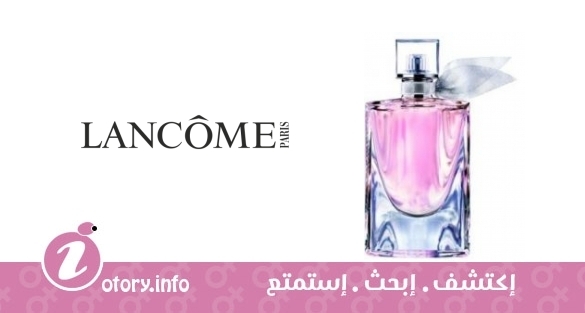 عطر لا في است بيل ليو دي تواليت لانكوم