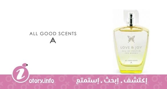 عطر اول جود سينت لوف أند جوي