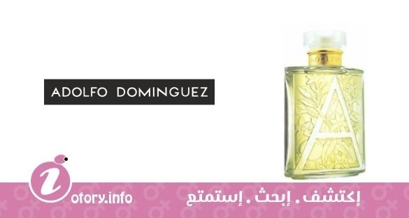 عطر أدولفو دومينغيز ازهار
